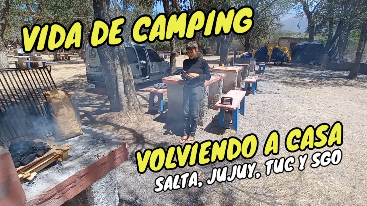 PRIMEROS DIAS EN ARGENTINA VOLVIENDO A CASA, SALTA JUJUY TUCUMAN SGO DEL ESTERO Termas de Rio Hondo