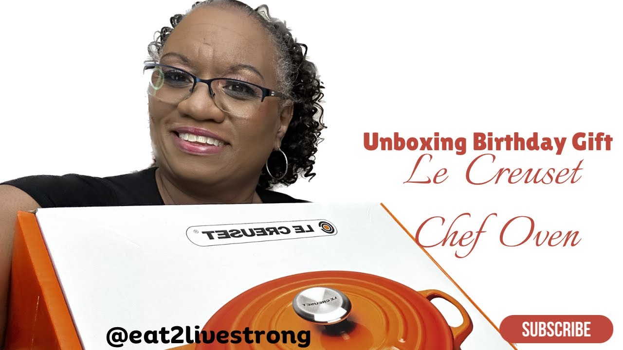 New Unboxing | Le Creuset Chef Oven Cookware | BirthdayGift | #eat2livestrong