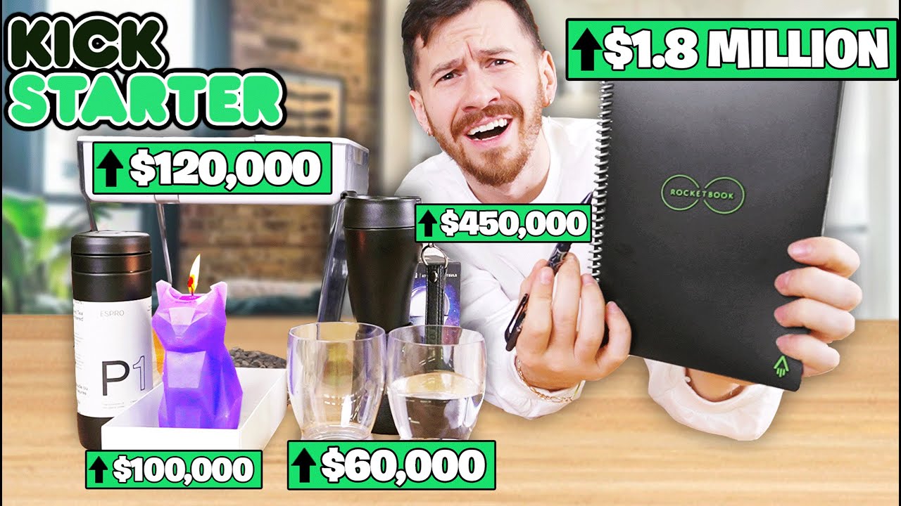 I Bought All The Products on Kickstarter! (2.5 Million+ RAISED)