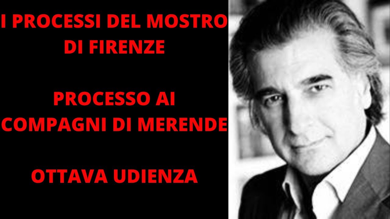MOSTRO DI FIRENZE-PROCESSO AI COMPAGNI DI MERENDE OTTAVA UDIENZA 25-06-1997