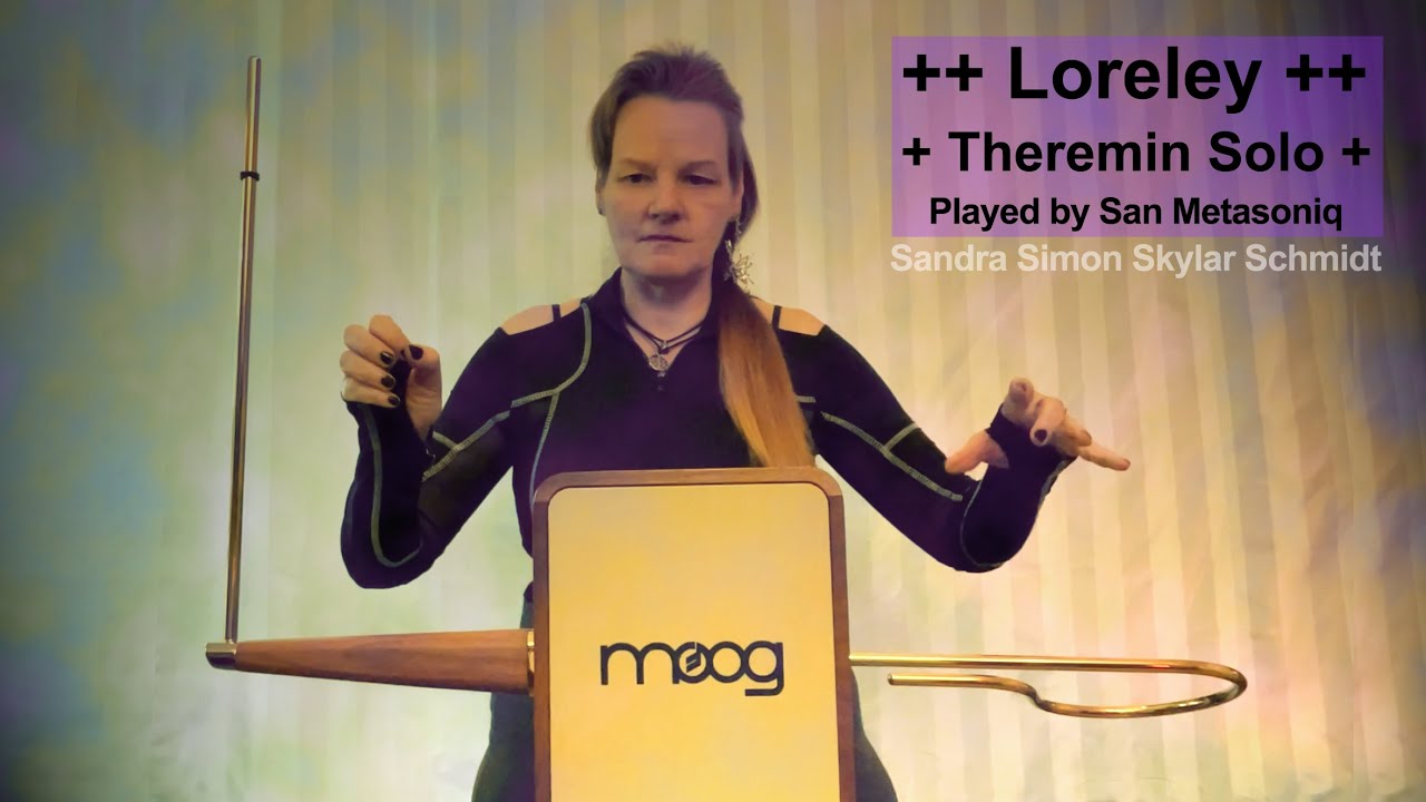 Loreley Theremin Solo played by San Metasoniq