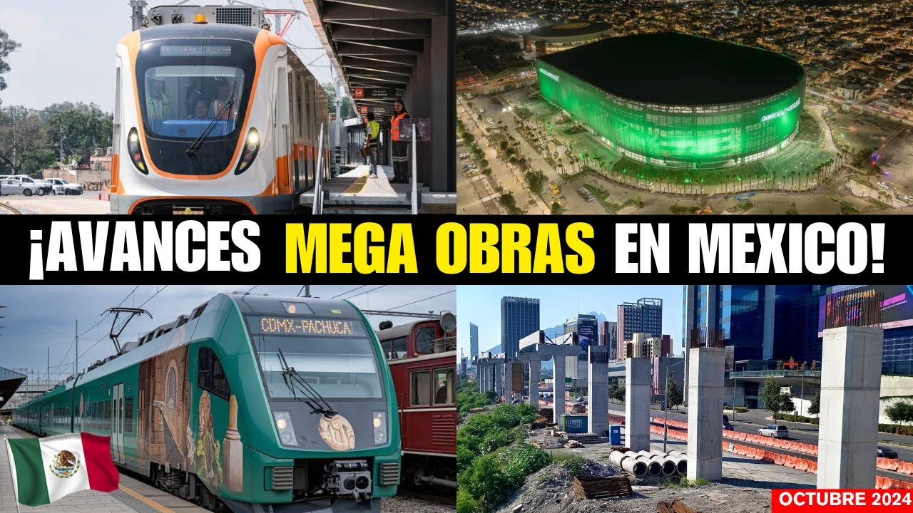 ASÍ AVANZAN LAS MEGA OBRAS DE MÉXICO TREN EL INSURGENTE, LINEAS DE TREN LIGERO, ARENA POTOSÍ, ETC.