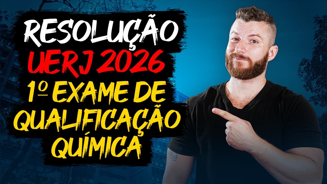 Resolução das questões de química - UERJ 1º EQ 2026