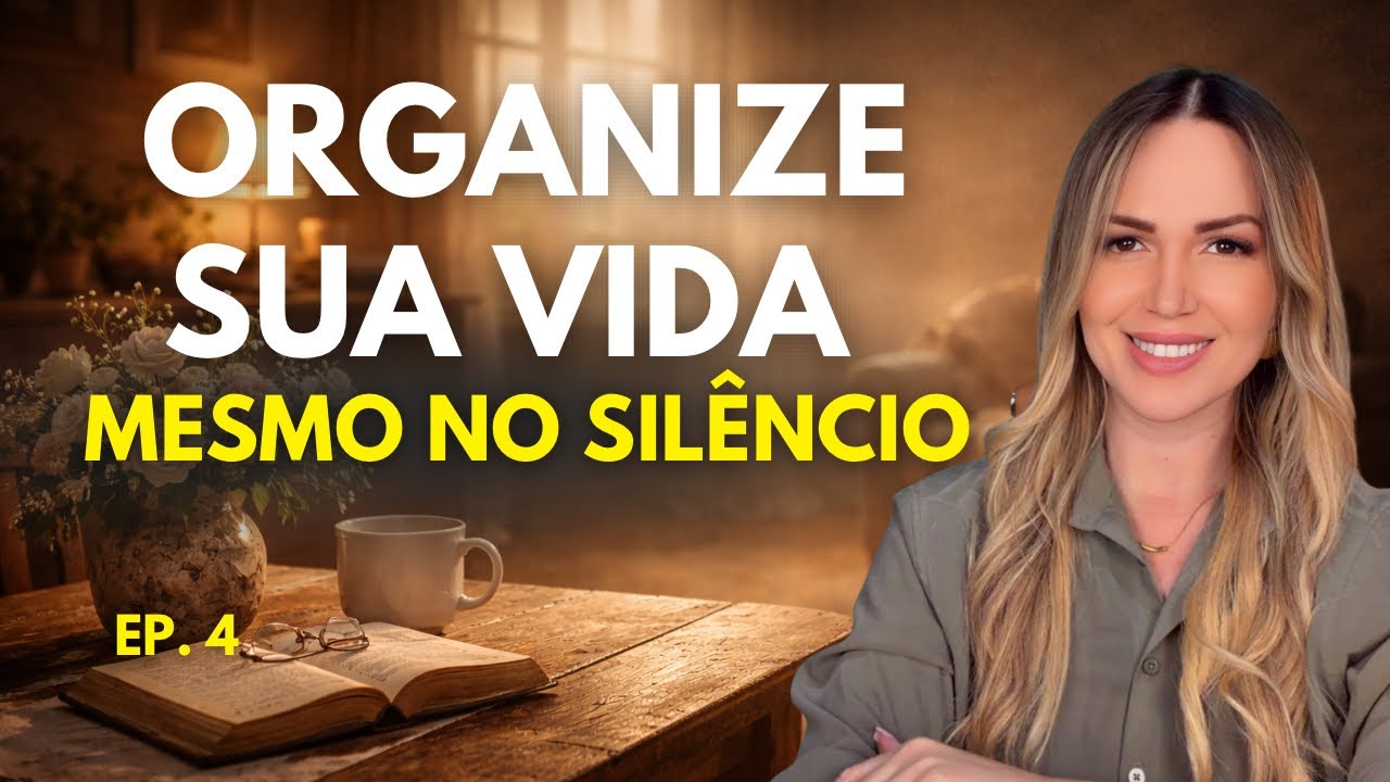 Organizando a Vida no Tempo da Espera