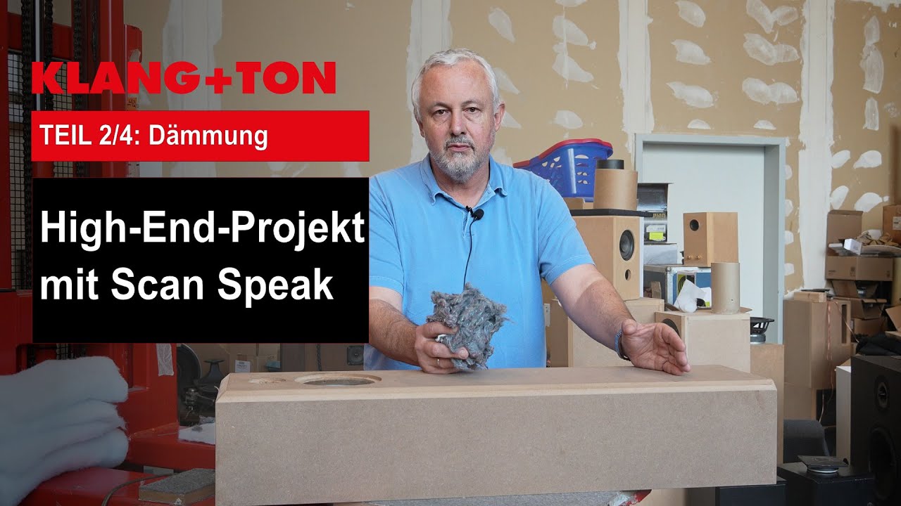 Lautsprecherbau Teil 2/4: Bed&auml;mpfung & Innenausbau &ndash; Feintuning f&uuml;rs Scan-Speak-Projekt
