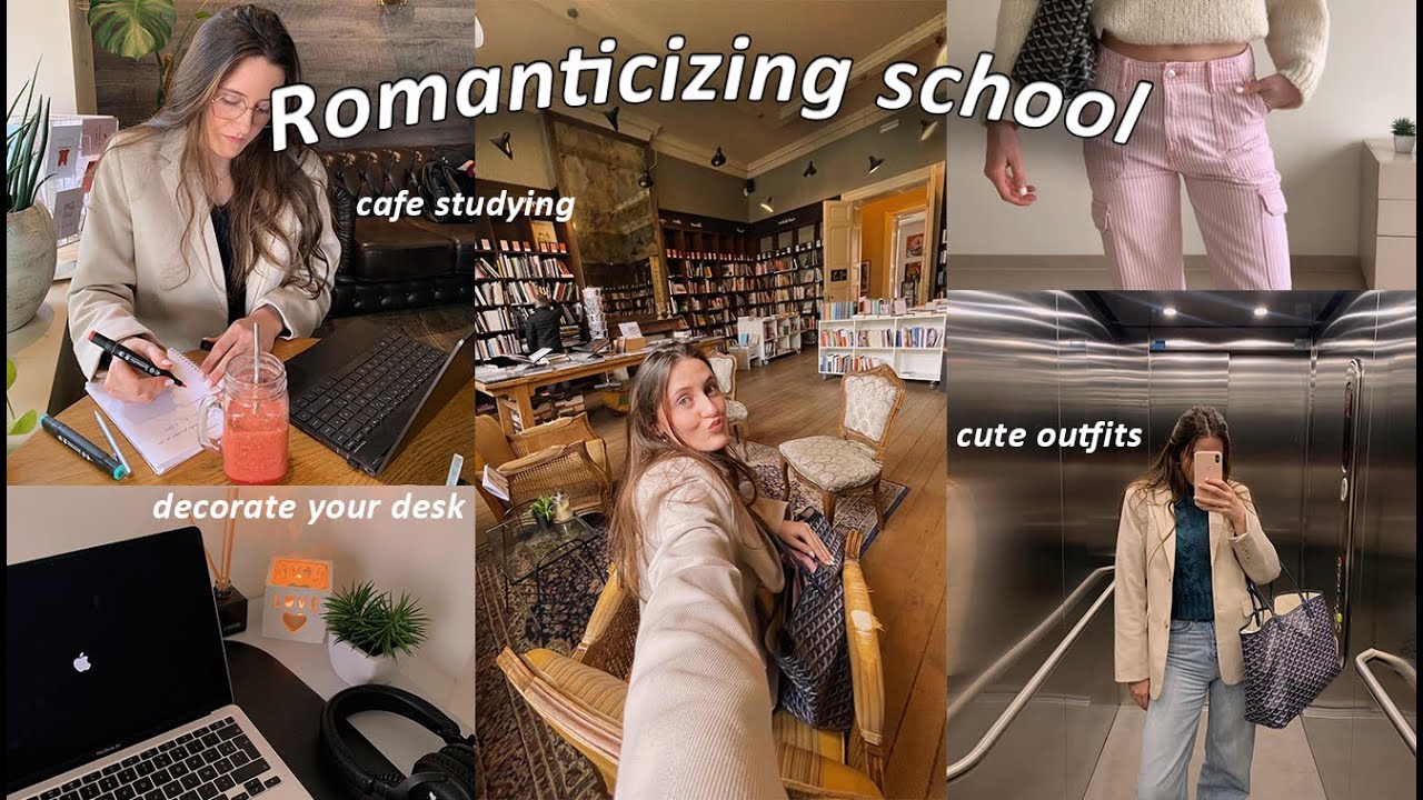 Romanticizing school: tips & inspo to motivate you!🍀📚