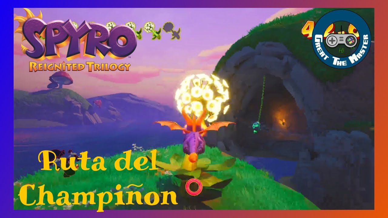 Spyro 3 (Reignited) | #7:  Ruta del Champiñón 100% (Todas las Gemas & Huevos)