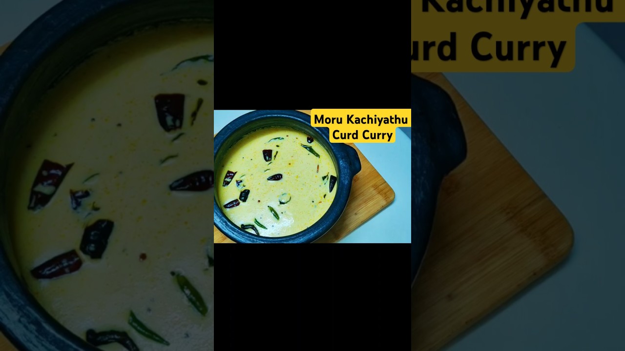 Kachimoru / Moru kachiyathu || Easy Yogurt Curry || #haritharecipes #cooking #shorts #viralshorts