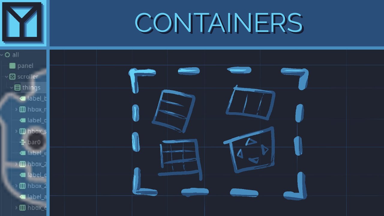What's the deal with containers in Godot? | Mircoguide