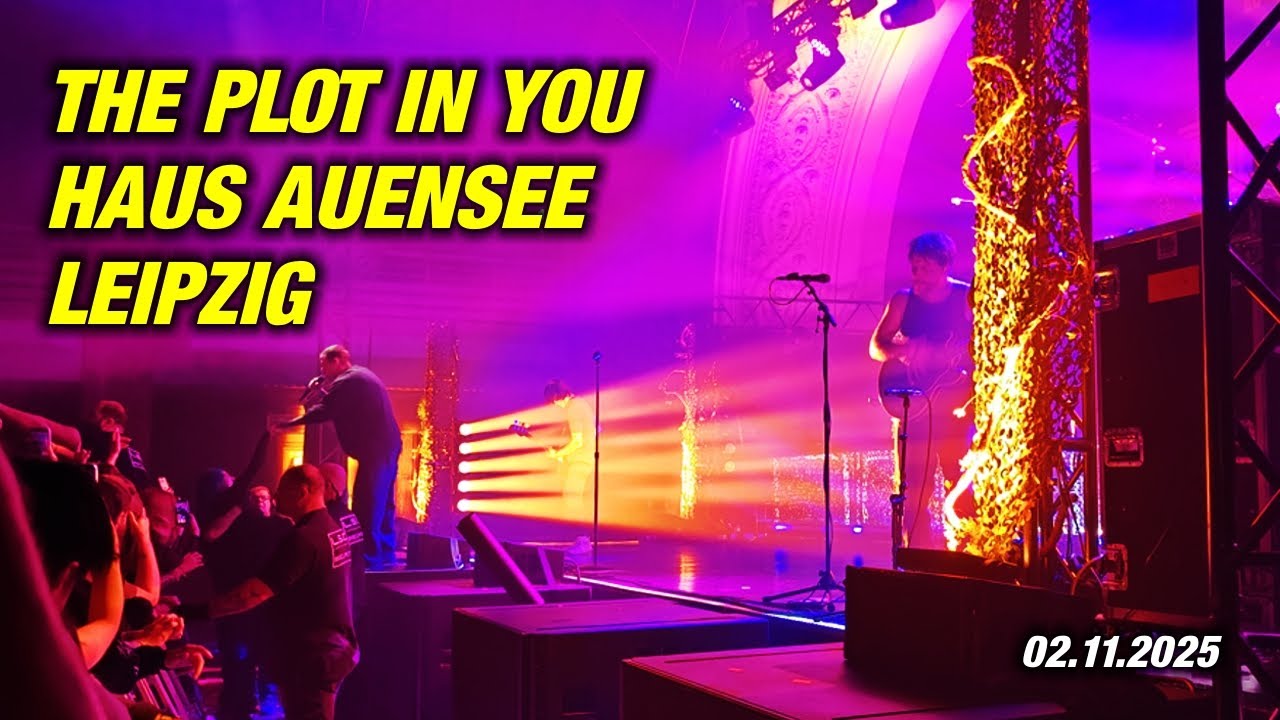 THE PLOT IN YOU - Spare Me (live) 02.11.2025 Haus Auensee Leipzig
