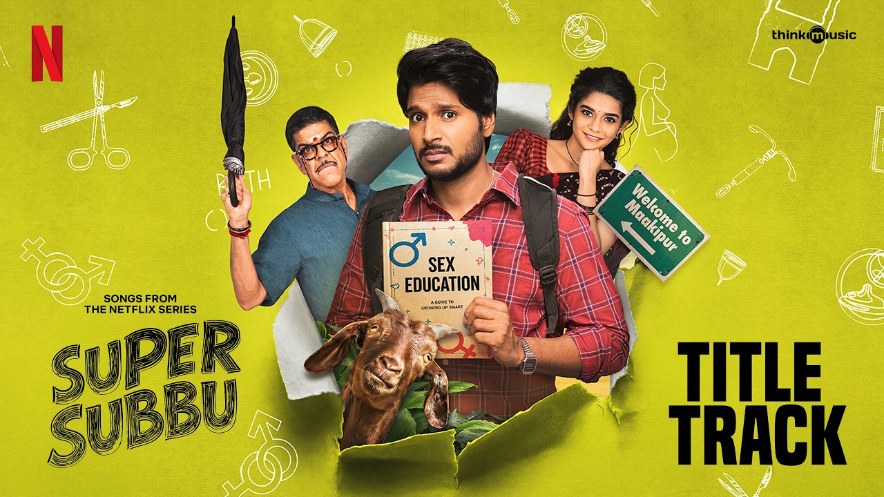 Super Subbu | Music Video | Sundeep Kishan, Mithila Palkar | Achu Rajamani | Netflix India