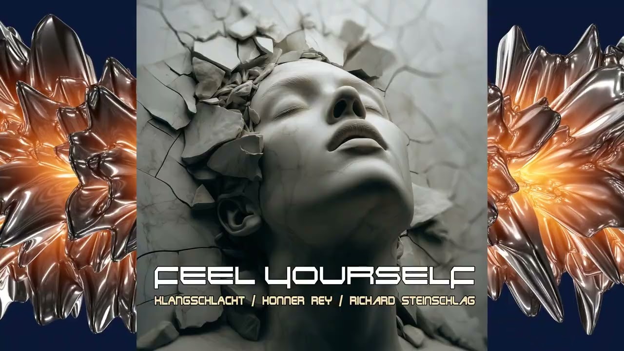 FEEL YOURSELF  -  Klangschlacht  & Honner Rey Mix