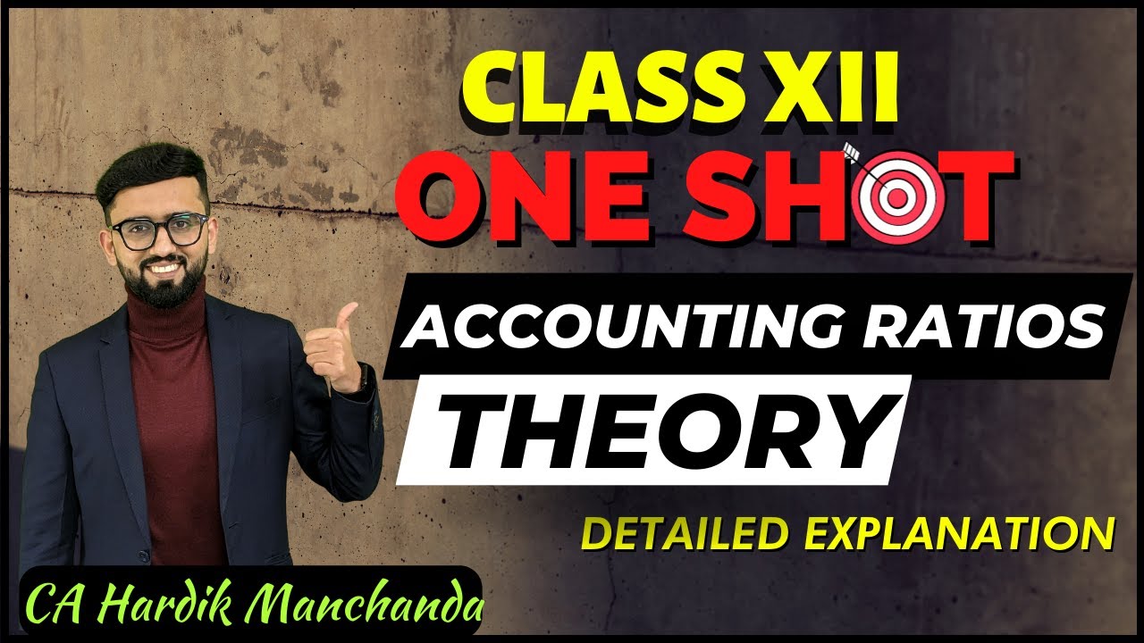 ONE SHOT Theory of Accounting Ratios | 3-4 Marks | Class 12 Accounts |