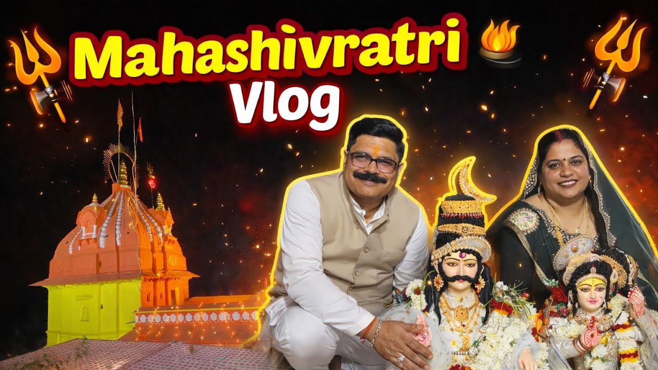 Mahashivratri Vlog 2026 🙏🏻🥳