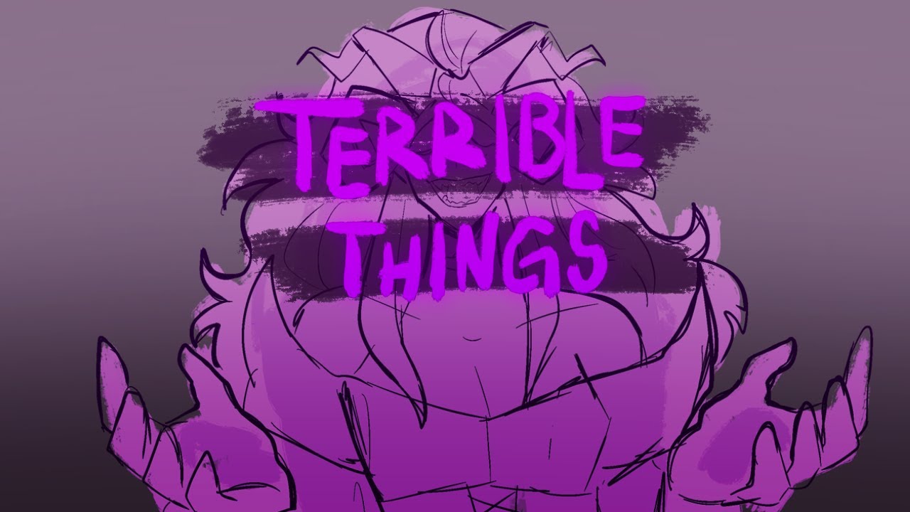 Terrible Things - DnD Character Animatic