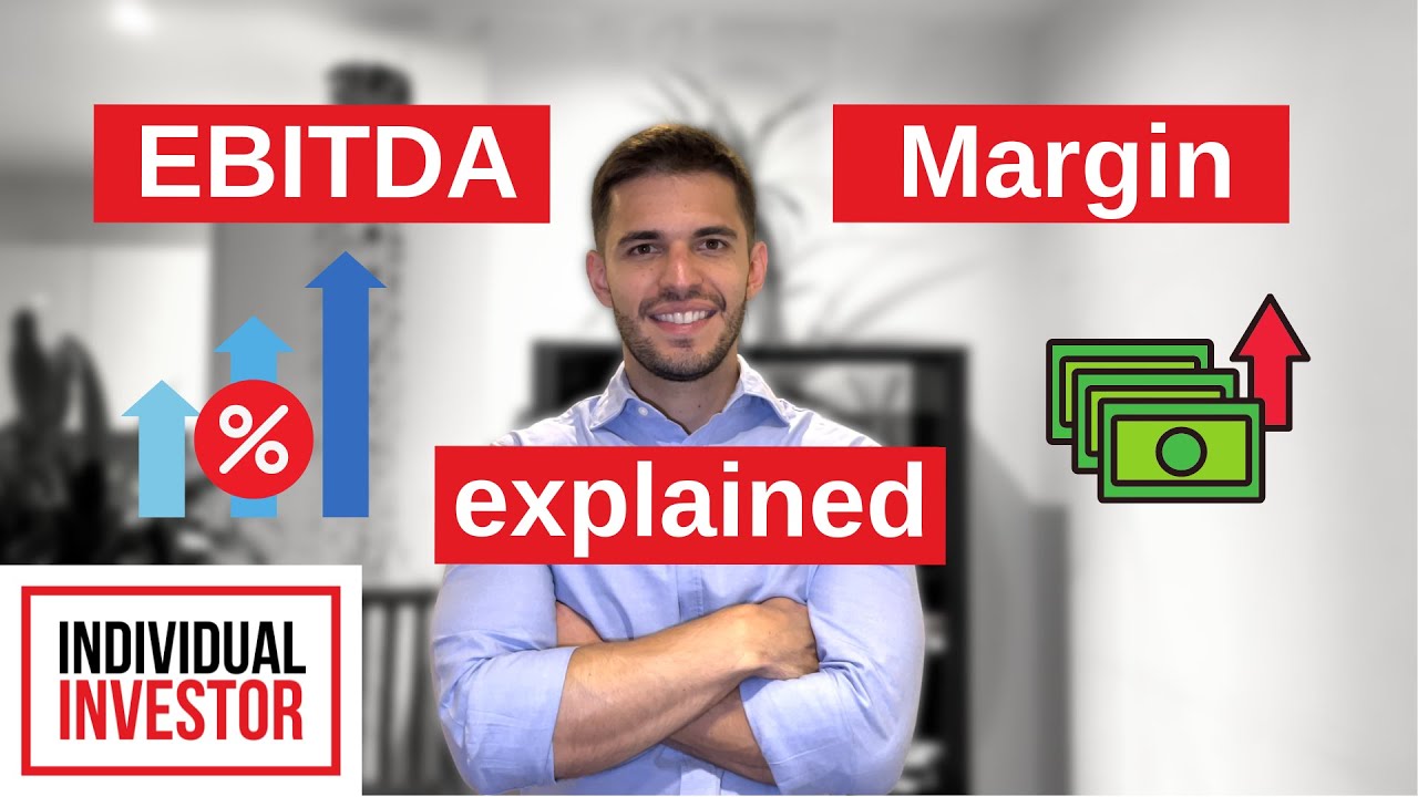 EBITDA Margin explained