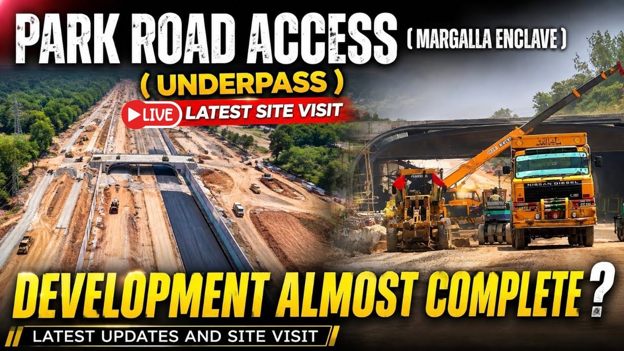 Park Road New Access Update | Margalla Enclave Islamabad Latest Development 2026 | Margalla Orchards