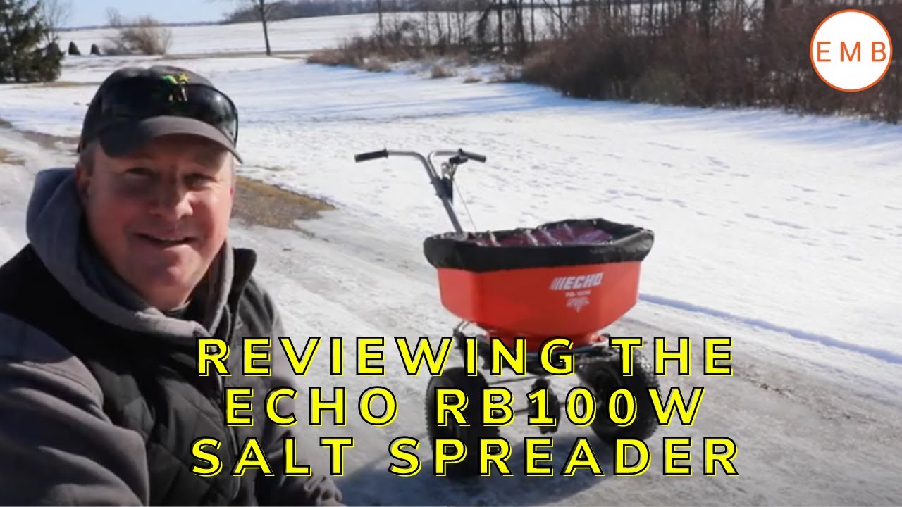 Reviewing The ECHO RB100W Salt Spreader