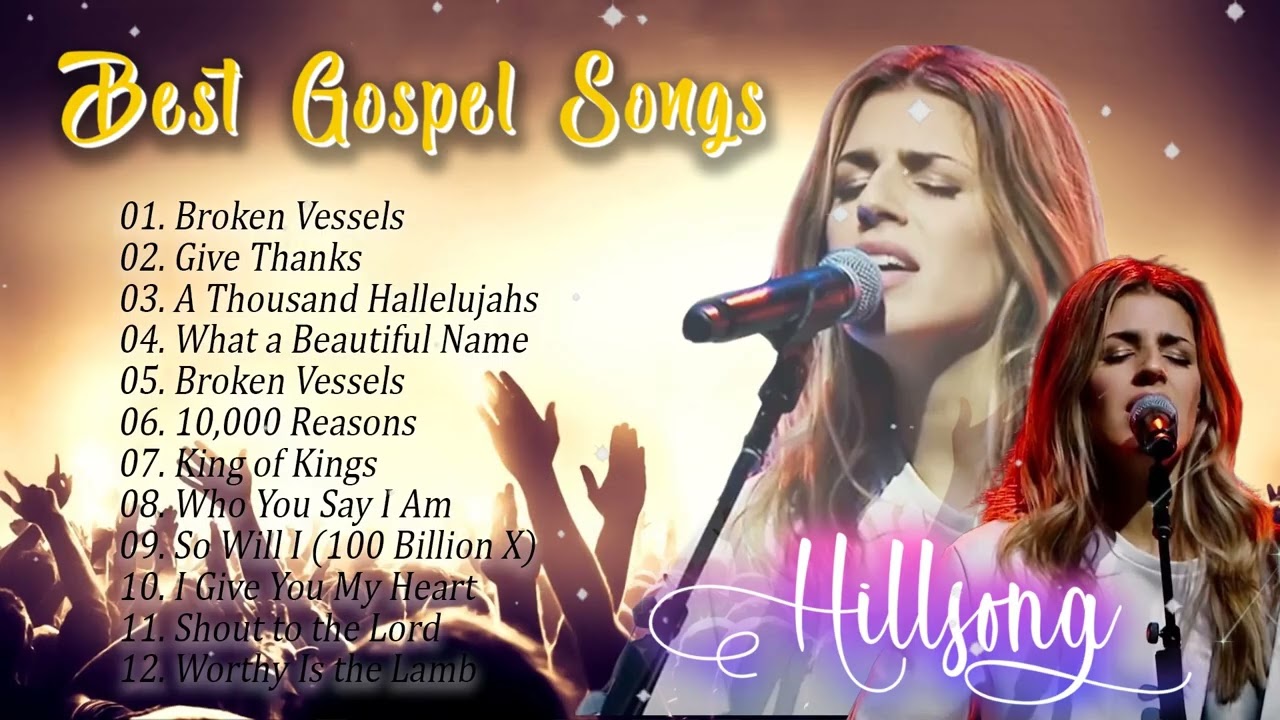 Best Hillsong Worship Songs | Christian Praise Collection