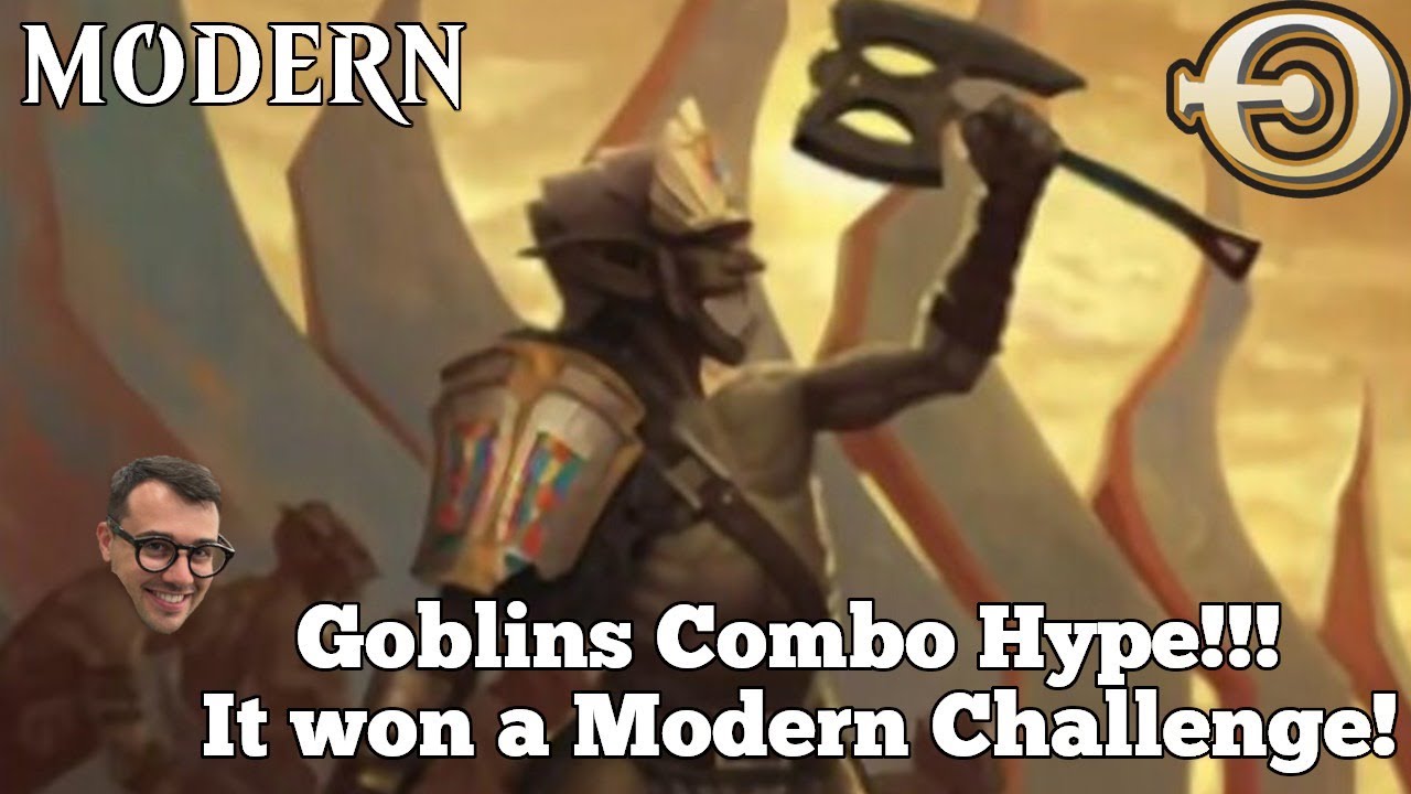 Goblins Combo Hype!!! It won a Modern Challenge! | Modern | MTGO
