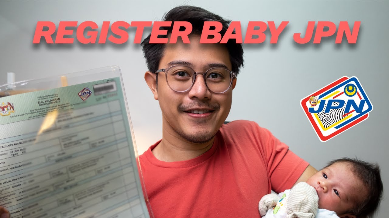 Step-By-Step Register Nama Anak, Surat Beranak & MyKID di JPN
