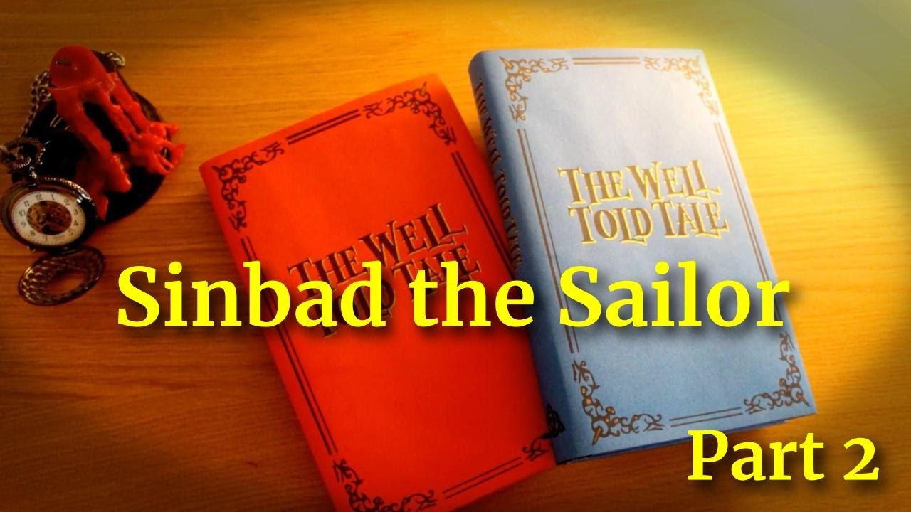 Sinbad the Sailor - full audiobook (part 2 of 2)