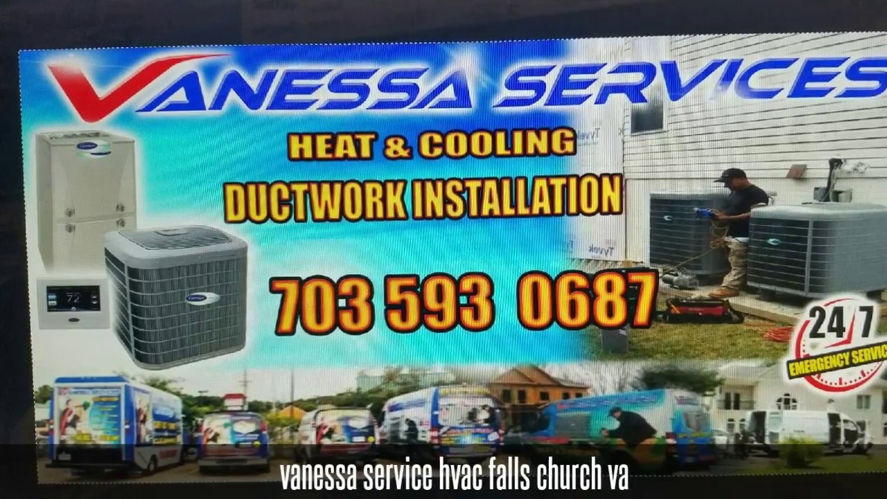 vanessa service hvac falls church va