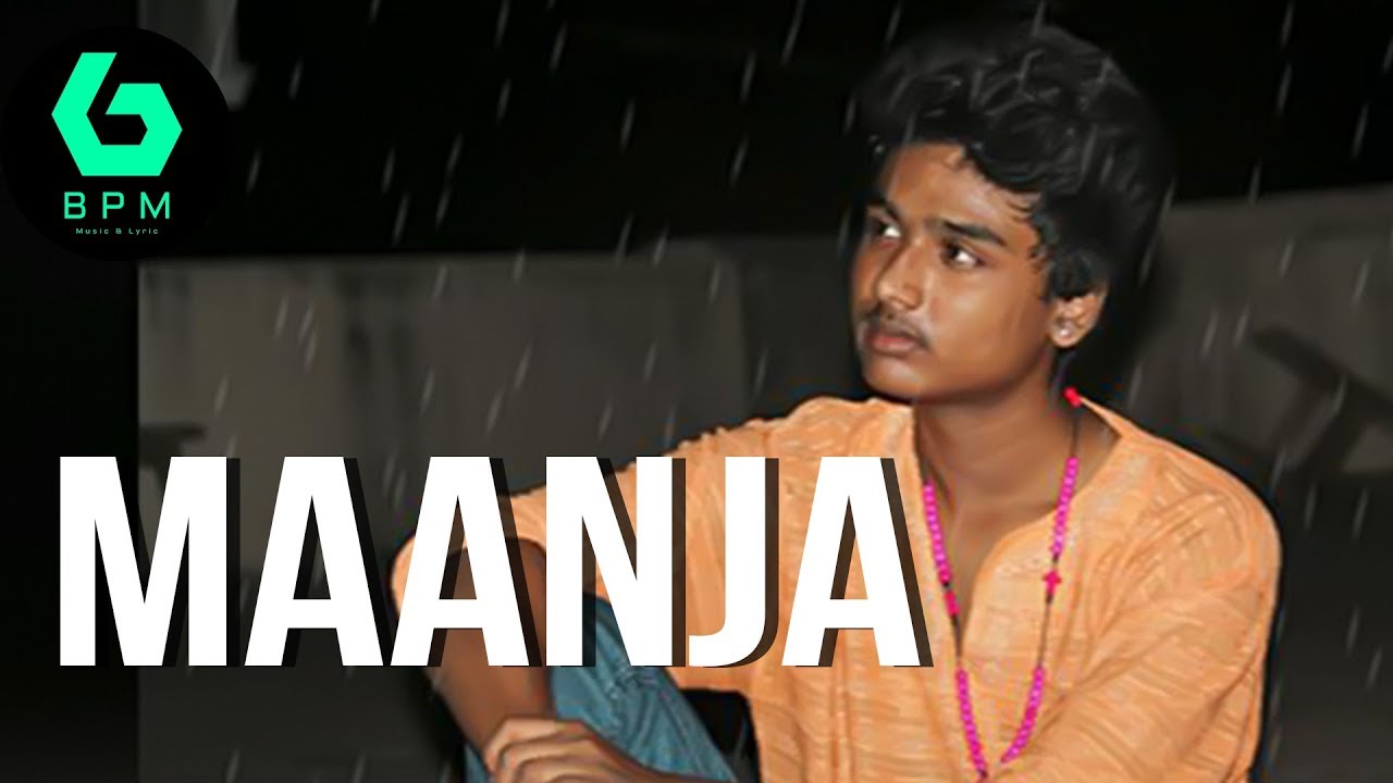 Maanja-a treat to failure | BPM | BABA | KANMALAY | 2017 Love failure album song