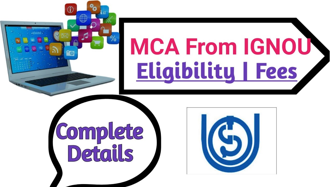 MCA From IGNOU- Complete Details| Ameeninfo