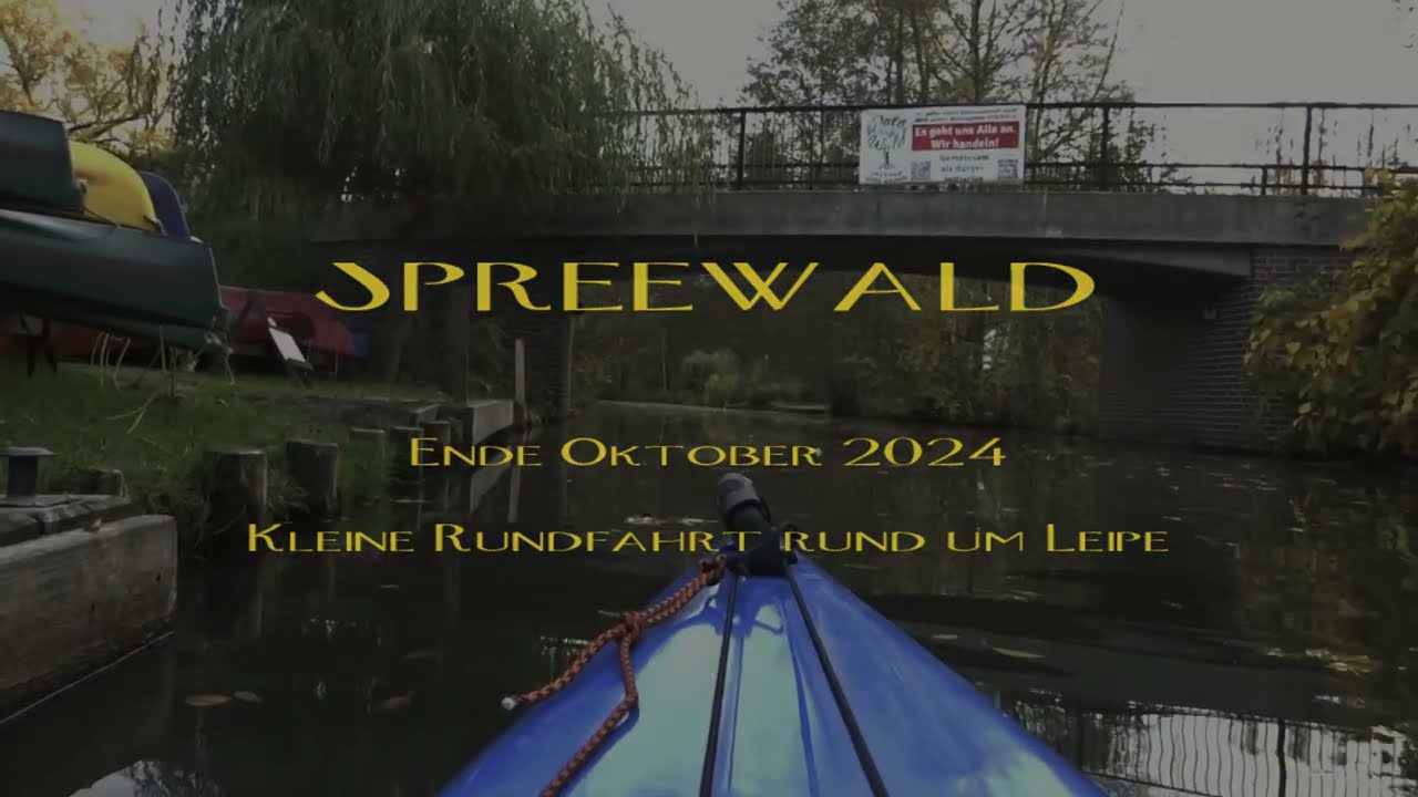 Kleine Kajaktour um Leipe im Spreewald - 432 Hz Ambient Relax Music