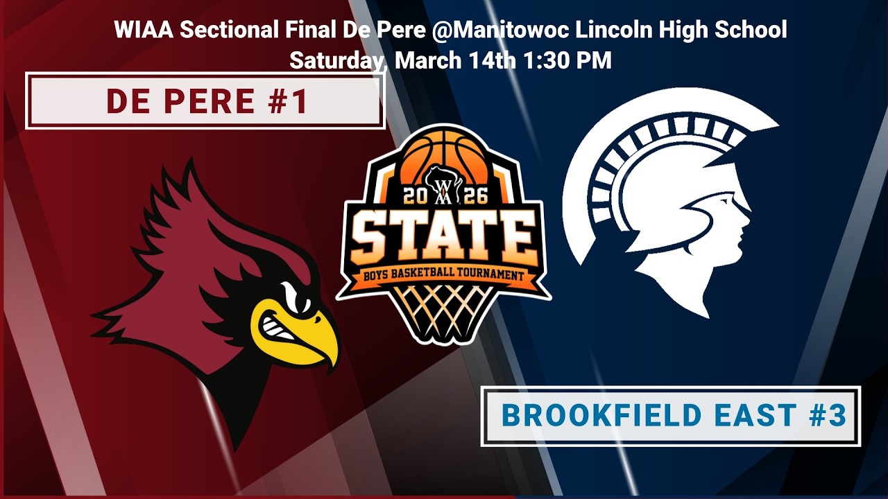 De Pere Redbirds #1 vs. Brookfield East #3 WIAA Men's Sectional Final