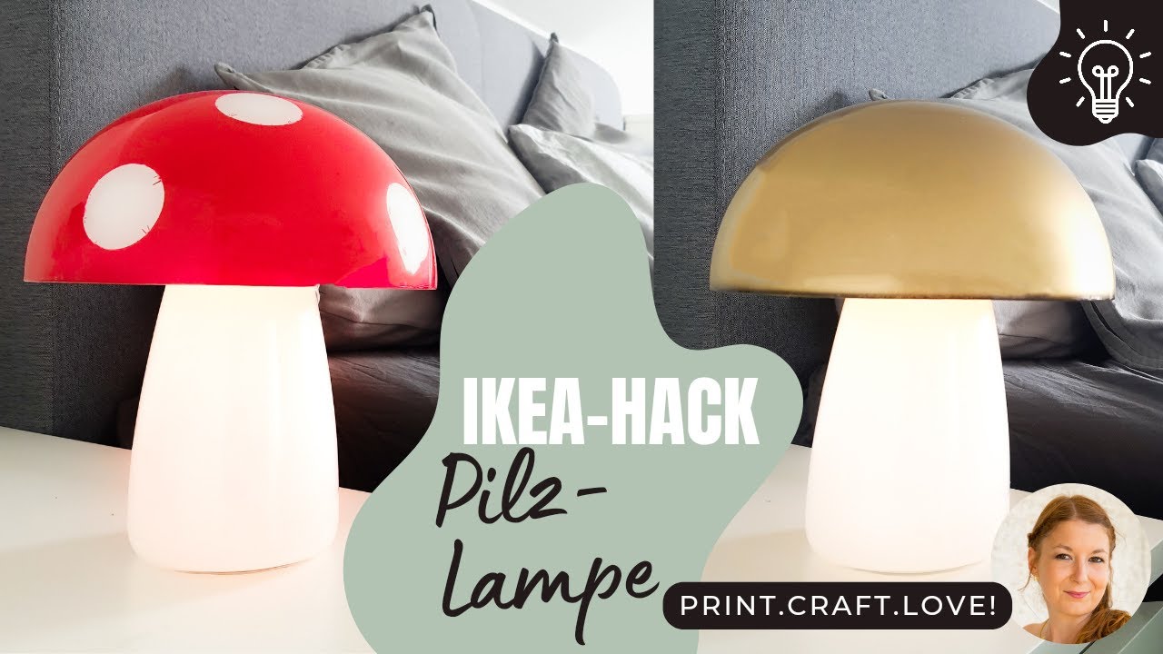 DIY Ikea Hack Pilzlampe - als 🍄 Fliegenpilz oder in Gold? - SO klappt es einfach und schnell!
