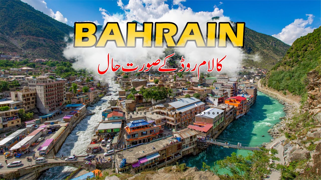 Bahrain To Kalam Road Condition | Kalam Road 2024 | Swat Valley |  Ajab Khan