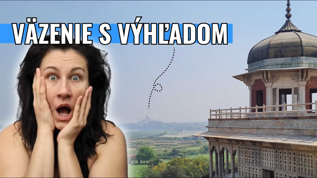 Palác, ktorý sa stal väzením s výhľadom na Taj Mahal a nečakaný záver cesty 🐒