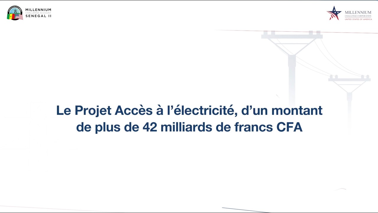Présentation du Projet Accès du Compact Électricité de MCC pour le Sénégal