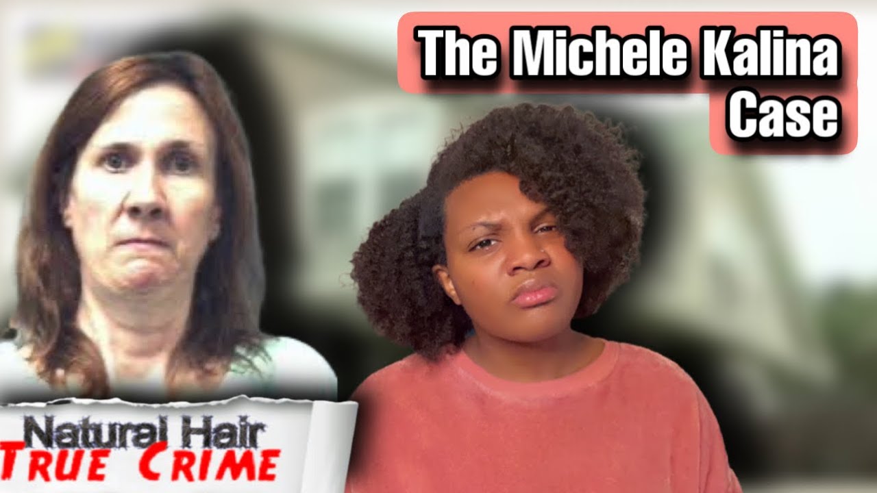 5 Babies in Her Closet? |The Michele Kalina Case| Natural Hair & True Crime