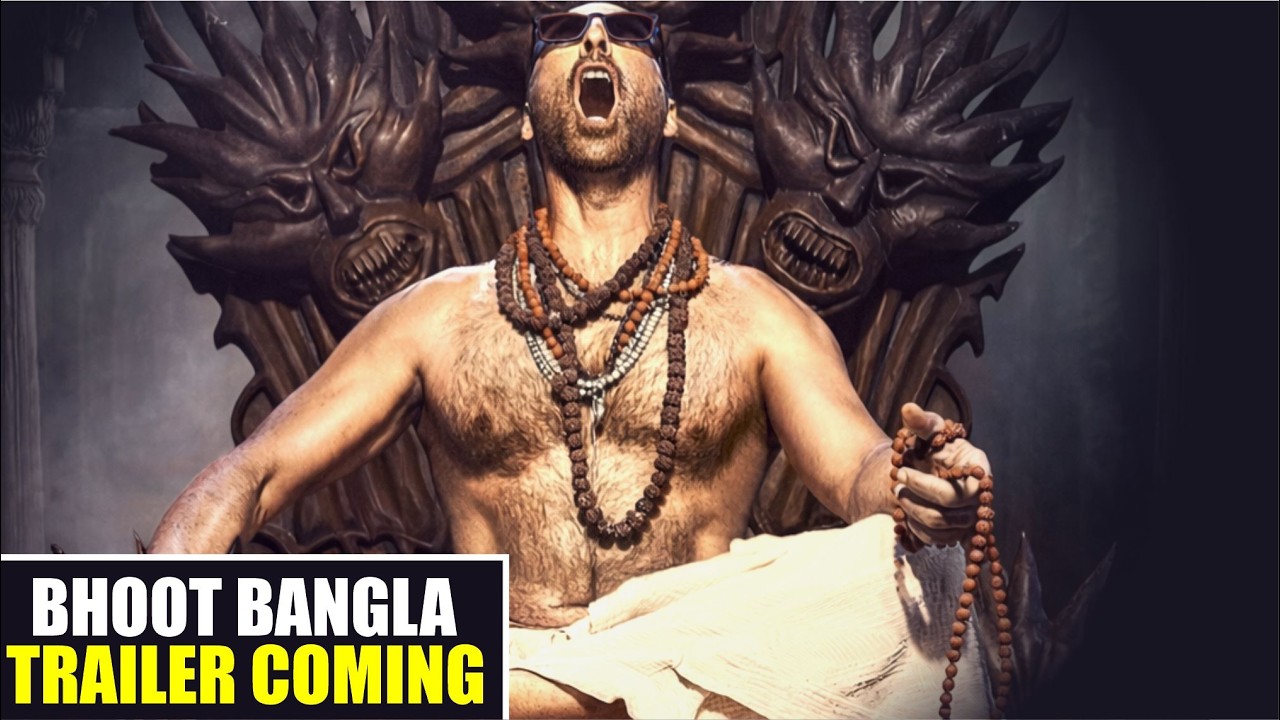 Bhoot Bangla Trailer Coming | Akshay’s Funniest Comeback!👻