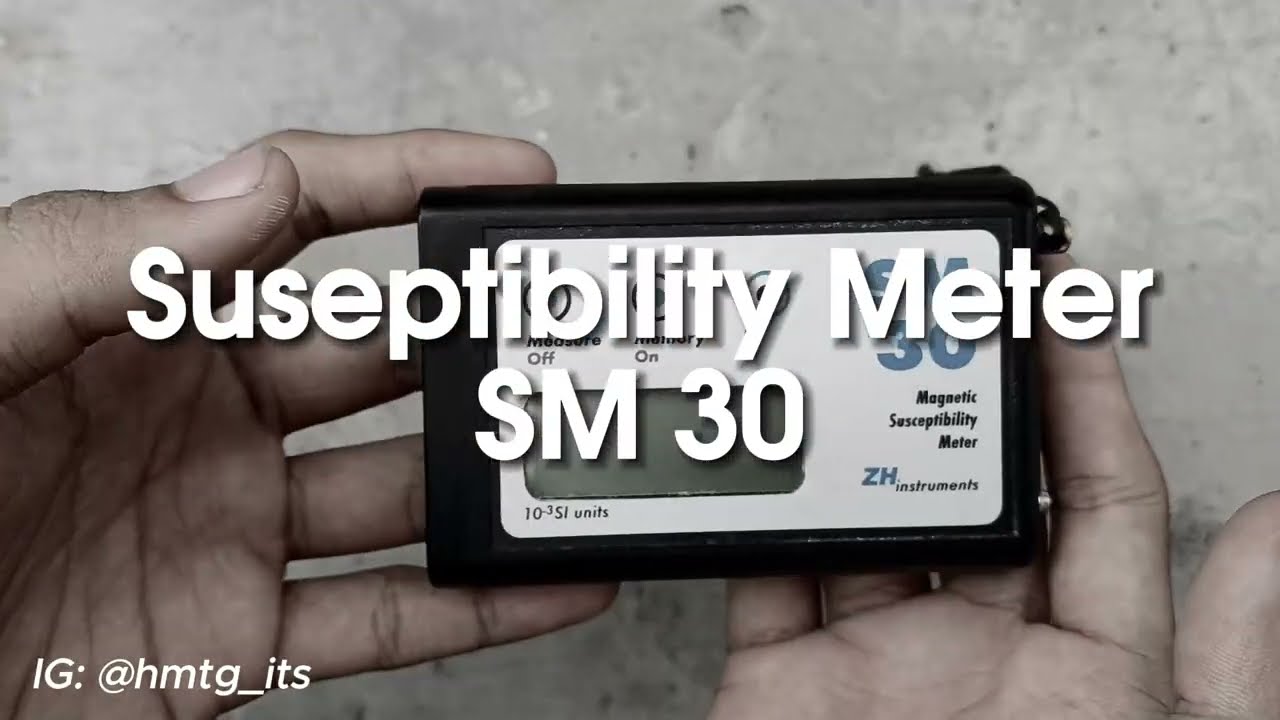 [KIAVT] Penggunaan Alat Susceptibility Meter SM 30