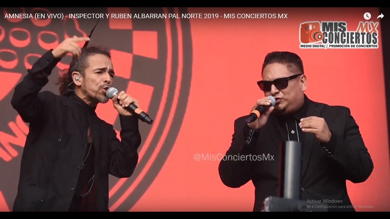 AMNESIA (EN VIVO) - INSPECTOR Y RUBEN ALBARRAN PAL NORTE 2019 - MIS CONCIERTOS MX