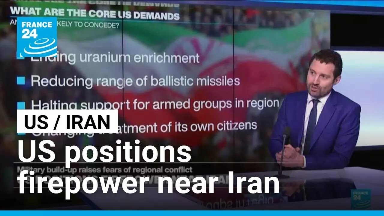 US positions firepower near Iran: fears of regional conflict • FRANCE 24 English