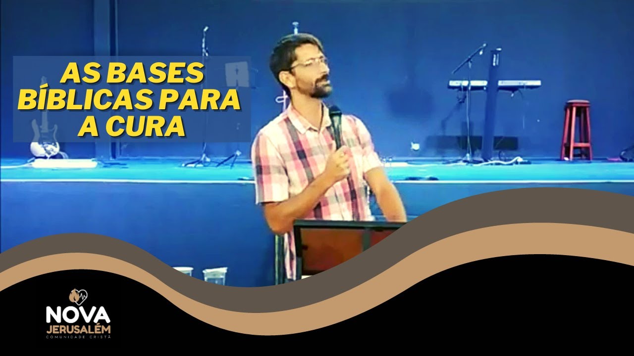 As bases bíblicas para a cura