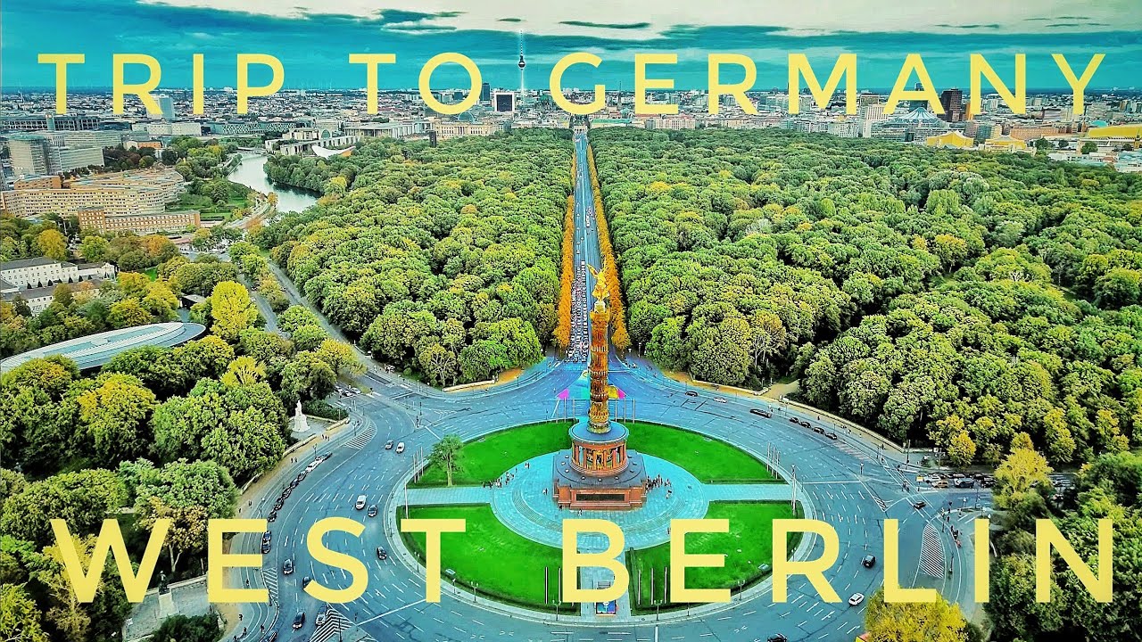 Trip to Germany. West Berlin