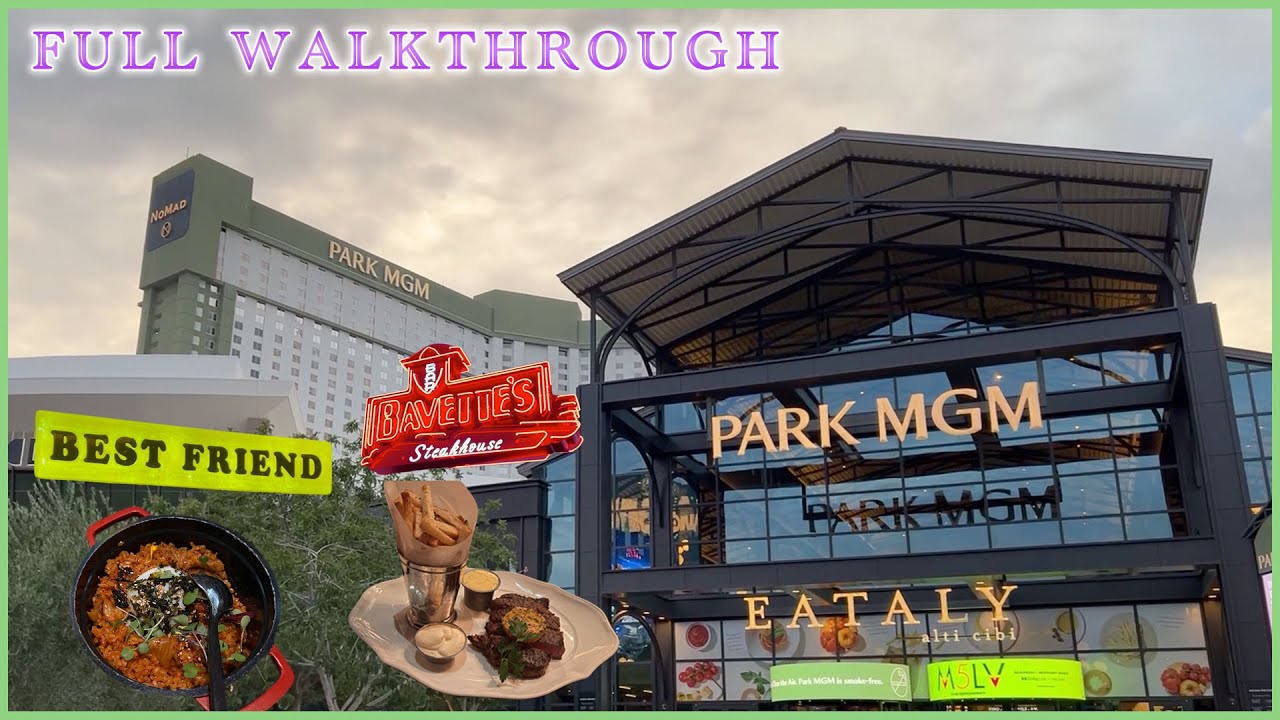 Park MGM Full Walkthrough | 2 Queen Room Tour | Bavette’s | Best Friend | Pool