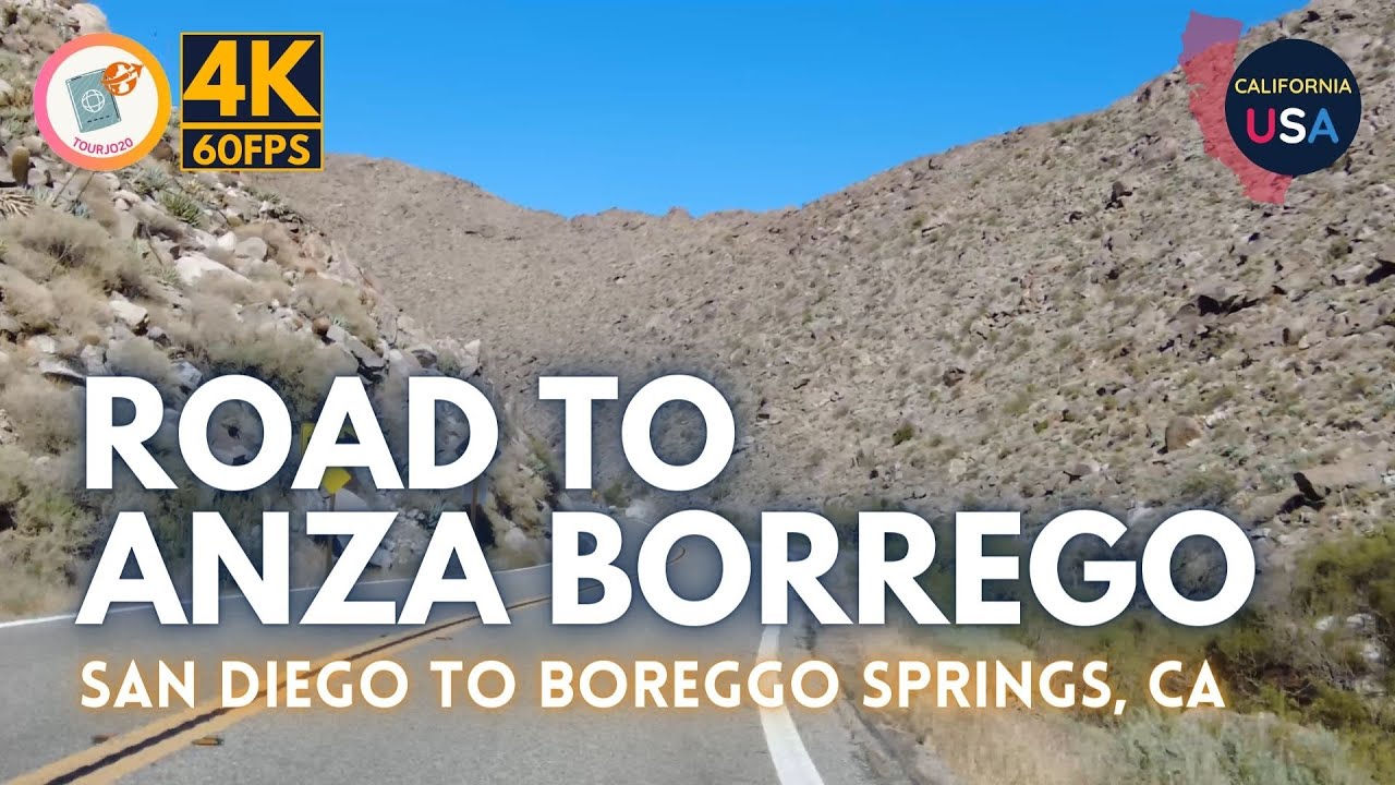 [Tourjo20 | 4K/60FPS] Driving California | Road to Anza-Borrego | San Diego - Borrego Springs, CA