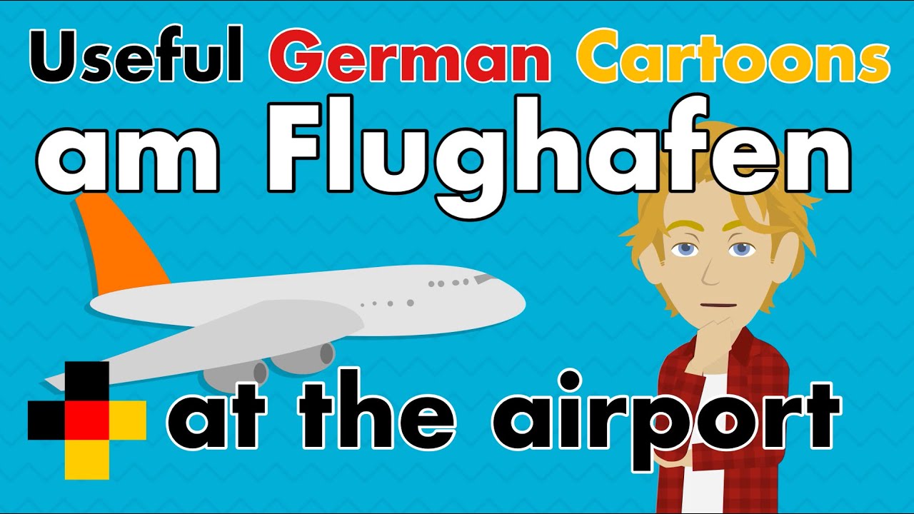 Learn German - at the airport - am Flughafen
