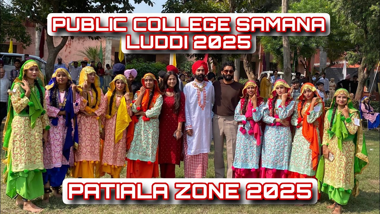 PUBLIC COLLEGE SAMANA LUDDI 2025 | youth festival 2025 patiala zone |