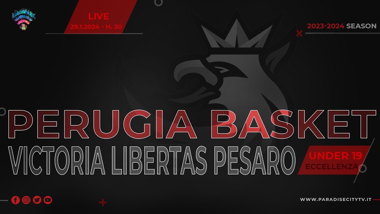 UNDER 19 ECCELLENZA BASKET 2023-2024 - PERUGIA BASKET vs. VICTORIA LIBERTAS PESARO