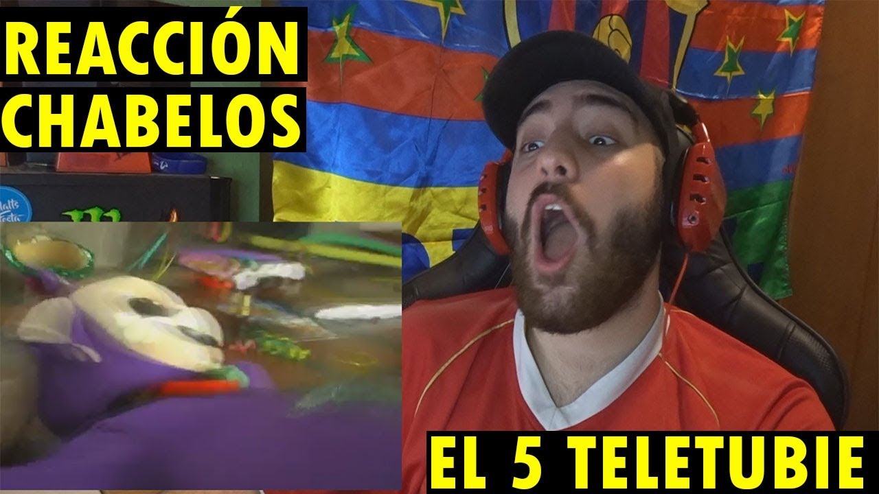 Chabelos - El Quinto Teletubie (Video Oficial) (REACCIÓN)