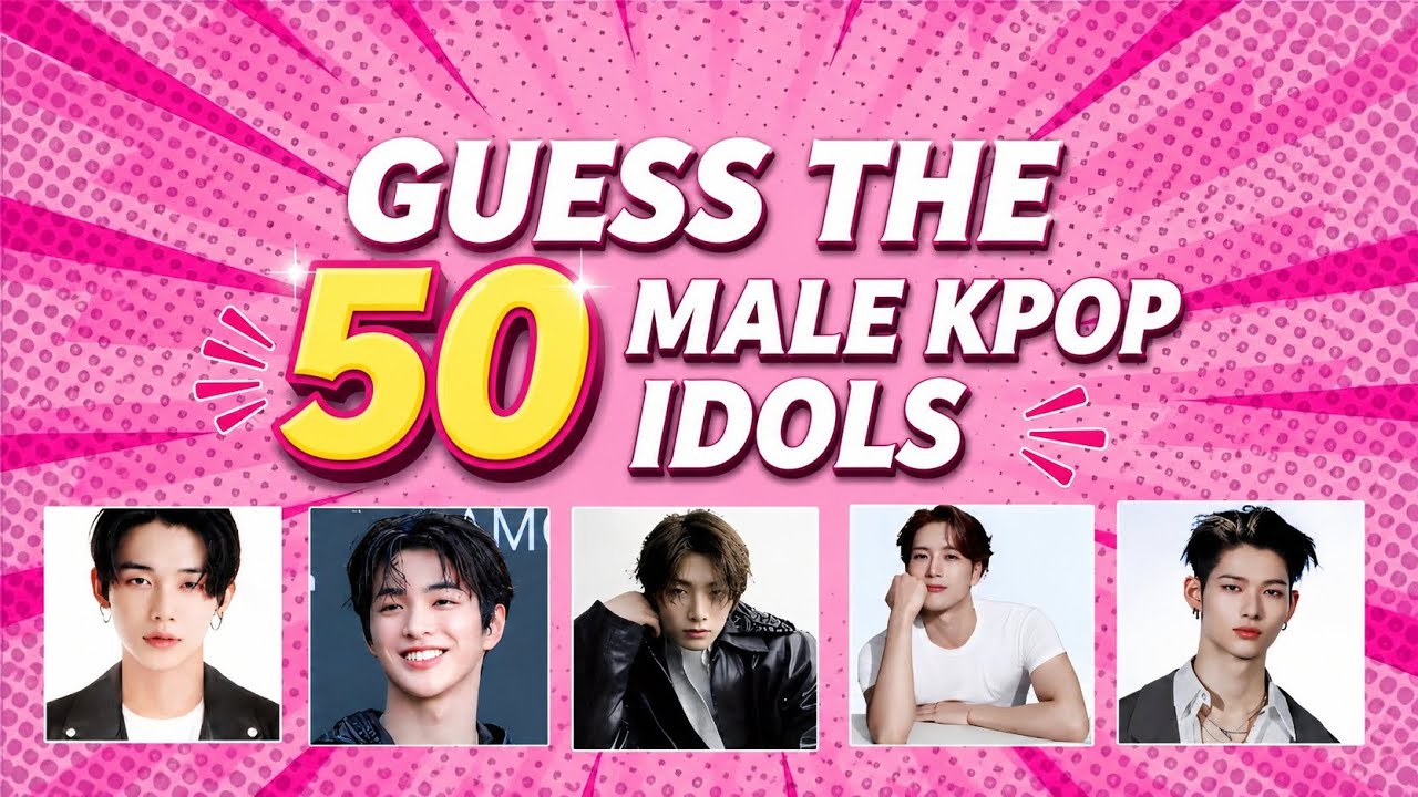 [KPOP GAME] GUESS THE 50 MALE KPOP IDOLS