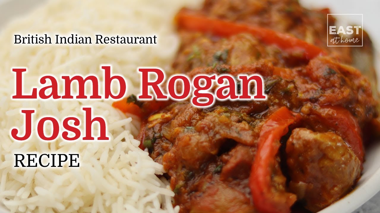 Lamb Rogan Josh - How to make British Indian Restaurant style Lamb Rogan Josh - BIR